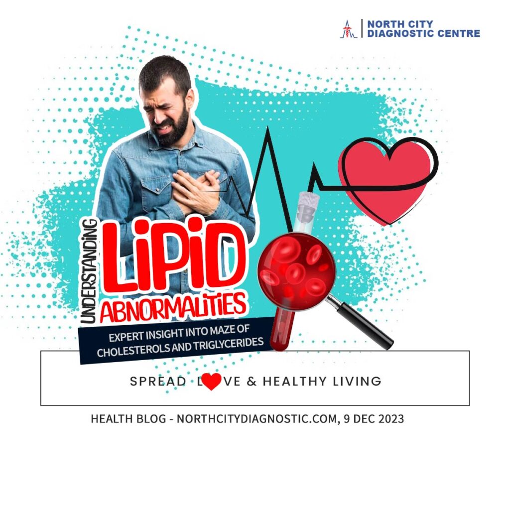 Understanding---Lipid---Abnormalities---health-blog---NDC---North-City-Diagnostic-Centre