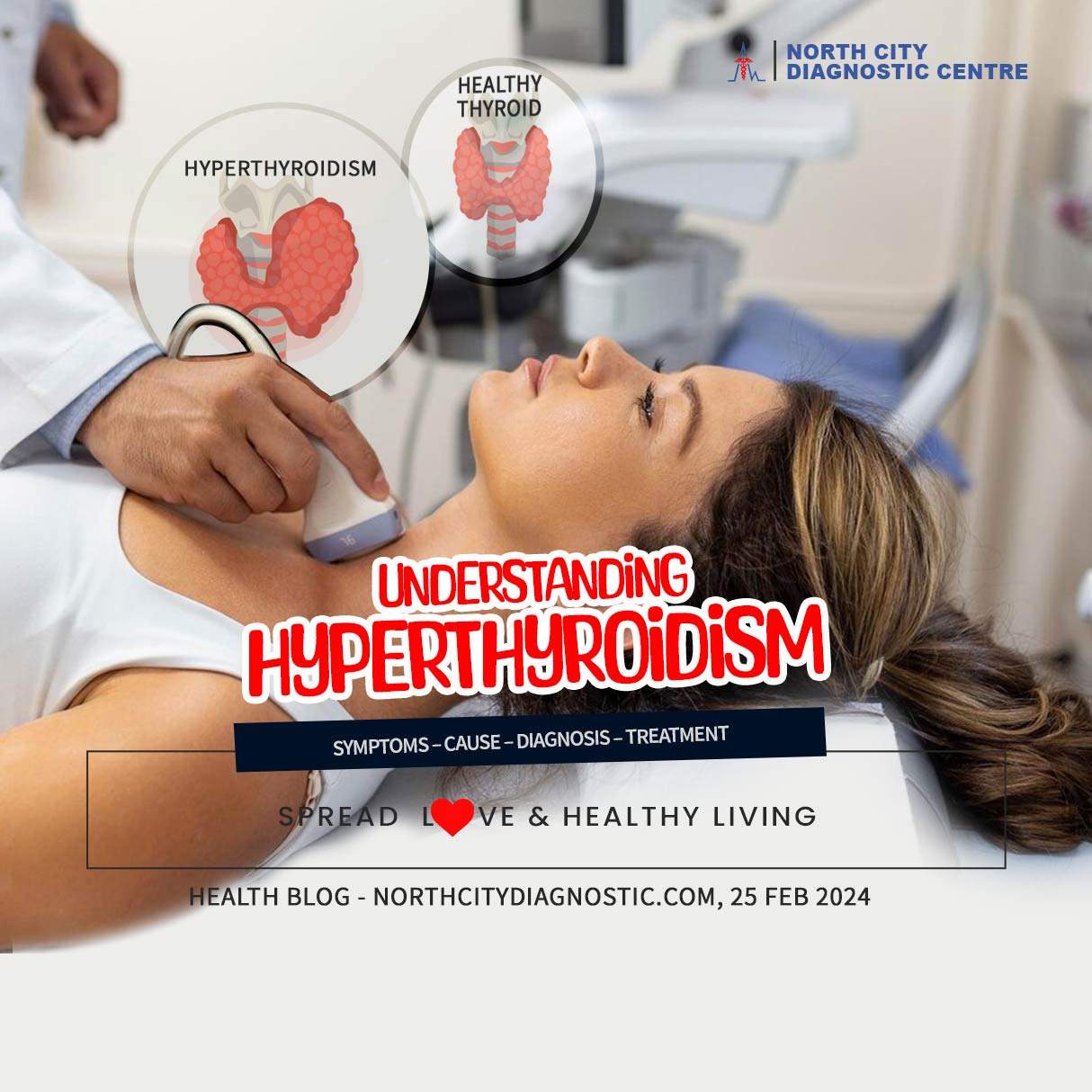 Understanding-hyperthyroidism--health-blog---NDC---North-City-Diagnostic-Centre
